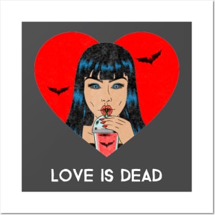 Love Is Dead Valentine's Day Vampire Posters and Art